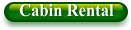 Cabin Rental